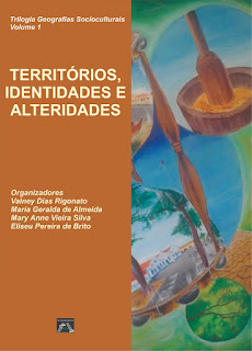 Territórios, identidades e alteridades