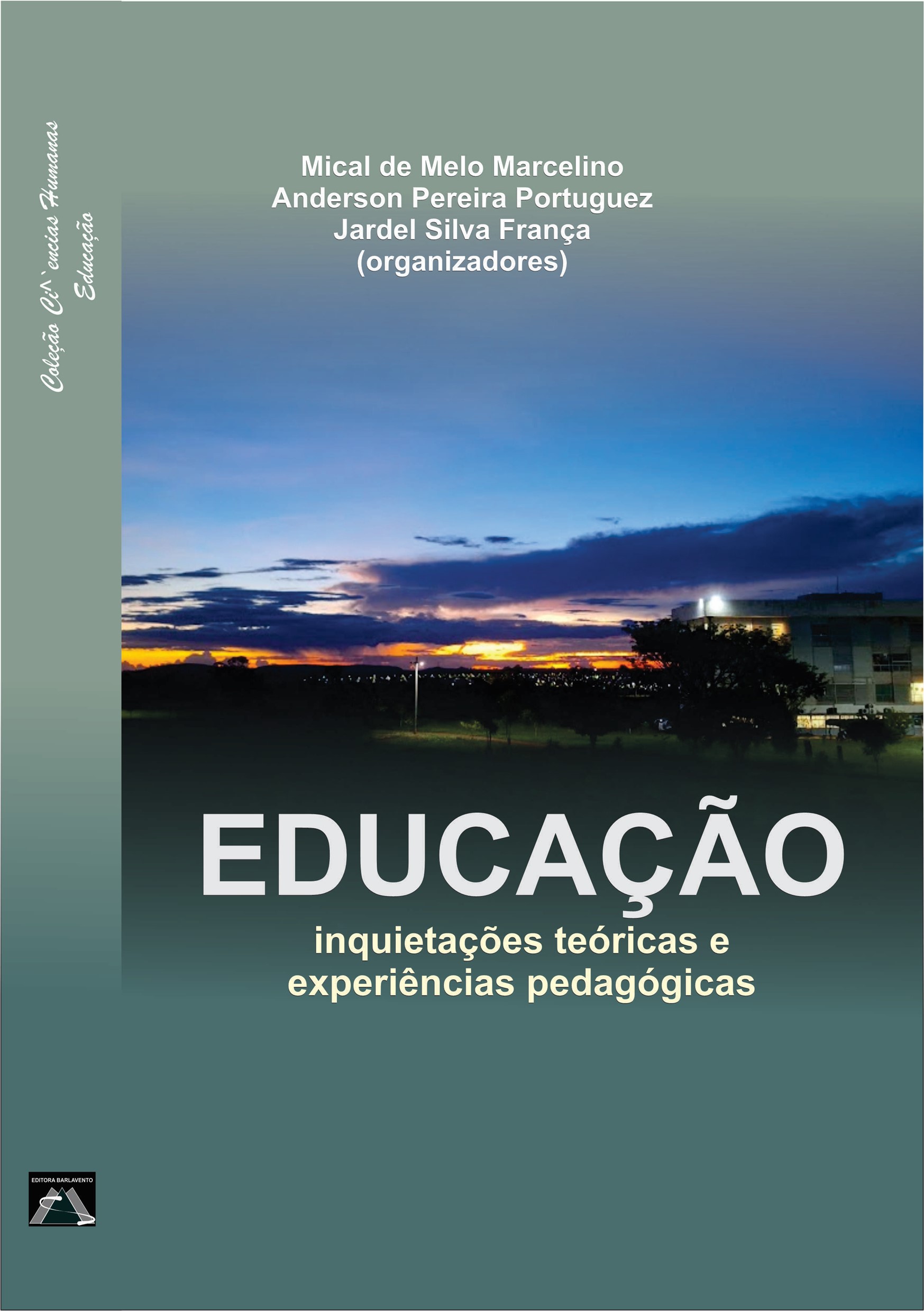Educação inquietações teóricas e experiências pedagógicas