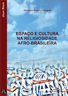 Espaço e Cultura na religiosidade afro-brasileira (revisada e ampliada)