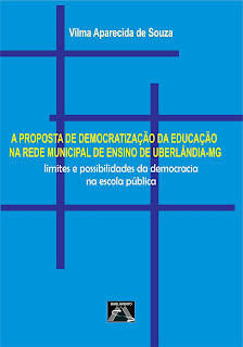 A proposta de democratização da educação na rede municipal de ensino de Uberlândia – MG