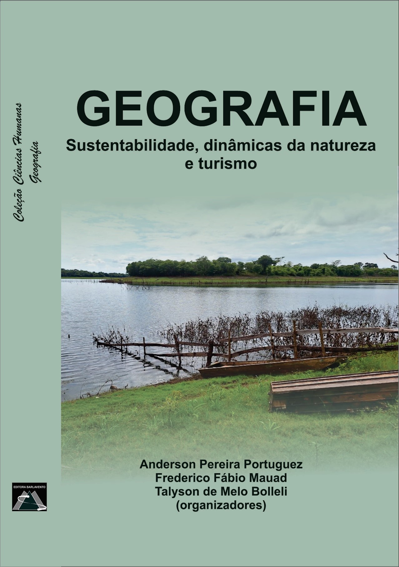 Geografia: sustentabilidade, dinâmicas da natureza e turismo