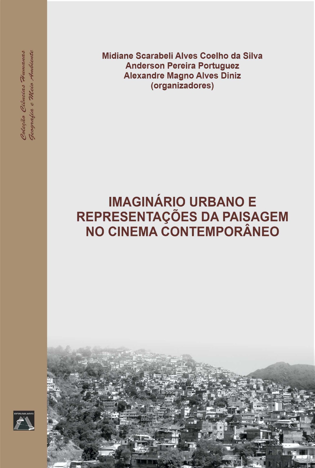Imaginário urbano e representações da paisagem no cinema